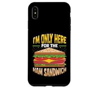 Sono qui solo per la Giornata nazionale del panino al prosciutto Custodia per iPhone XS Max