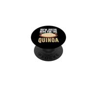 Sono qui solo per la quinoa PopSockets PopGrip Adesivo