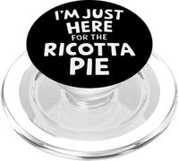 Sono qui solo per la torta di ricotta torta italiana per gli amanti dei dessert PopSockets PopGrip per MagSafe