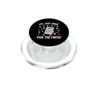 Sono qui solo per lo studente di algebra della calcolatrice degli amanti della matematica PopSockets PopGrip per MagSafe
