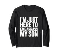 Sono Qui Solo per Mettere in imbarazzo Mio Figlio Maglia a Manica