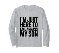 Sono Qui Solo per Mettere in imbarazzo Mio Figlio Maglia a Manica