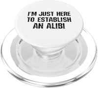 Sono qui solo per stabilire un alibi PopSockets PopGrip per MagSafe