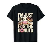 Sono Qui Solo per The Donuts Funny Donut Lover Maglietta