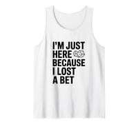 Sono Qui Solo perché Ho Perso Una scommessa Divertente Canotta