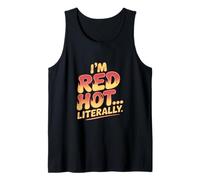 Sono Red Hot Letteralmente Sunburn Canotta