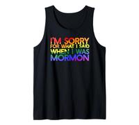 Sono SCUSATO per Quello Che Ho Detto Quando Ero Mormon LGBT Meme Canotta