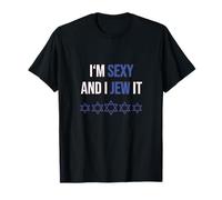 Sono sexy e ho ebreo che dice ebraismo per Hanukkah Sukkot Maglietta