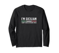Sono Siciliano Non Ho Una Voce interiore Maglia a Manica