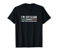 Sono Siciliano Non Ho Una Voce interiore Maglietta