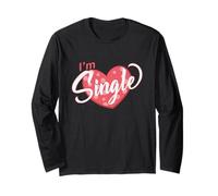 Sono Single con Cuore, Pronto per Flirtare Maglia a Manica