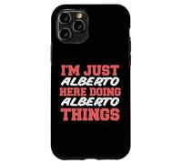 Sono solo Alberto che fa Alberto Things Funny Nome Custodia per iPhone 11 Pro