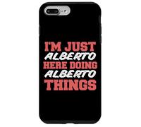 Sono solo Alberto che fa Alberto Things Funny Nome Custodia per iPhone 7 Plus/8 Plus