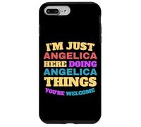 Sono solo Angelica che fa Angelica Cose Sei il benvenuto Custodia per iPhone 7 Plus/8 Plus