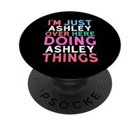 Sono solo Ashley qui a fare il nome di Ashley Things PopSockets PopGrip Adesivo