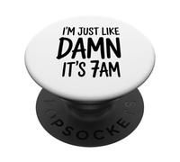 Sono Solo Come Se Fossero Le 7 Del Mattino, Un Lavoratore PopSockets PopGrip Adesivo