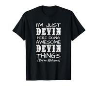 Sono Solo Devin Qui a Fare Cose fantastiche di Devin Maglietta