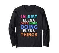 Sono Solo Elena Qui a Fare Elena Cose Elena Maglia a Manica