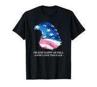 Sono Solo Felice Come l'inferno perché Amo Questo Posto (USA Love) Maglietta