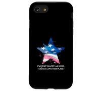 Sono solo felice come l'inferno Perché amo questo posto (USA Patriot) Custodia per iPhone SE (2020) / 7/8
