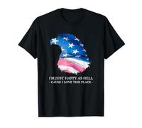 Sono solo felice come l'inferno Perché amo questo posto (USA Patriot) Maglietta