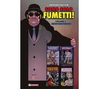 Sono solo fumetti (Vol. 1)