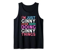 Sono Solo Ginny Qui a Fare Il Nome di Ginny Things Canotta