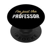 Sono solo il professore - Divertente PopSockets PopGrip Adesivo