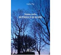 Sono solo intrecci di rami - [Helicon]