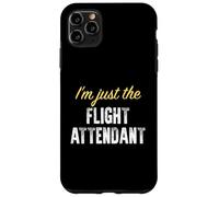 Sono solo l'assistente di volo - Divertente Custodia per iPhone 11 Pro Max