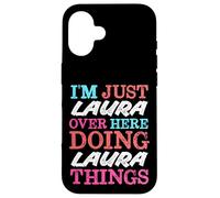 Sono solo Laura qui a fare Laura Things Name Custodia per iPhone 16