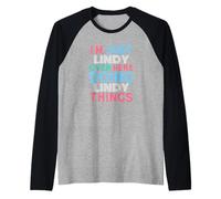 Sono Solo Lindy Qui a Fare Il Nome di Lindy Things Maglia con Maniche Raglan
