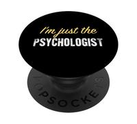 Sono solo lo psicologo - Divertente PopSockets PopGrip Adesivo
