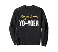 Sono Solo Lo Yo-yoer - Divertente Felpa