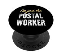 Sono solo l'operaio postale - Divertente PopSockets PopGrip Adesivo