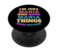 Sono solo Maria che fa Maria Cose Sei il benvenuto PopSockets PopGrip Adesivo