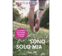 Sono solo mia