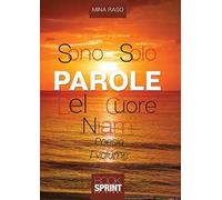 Sono solo parole del cuore. Niam. Vol. 1