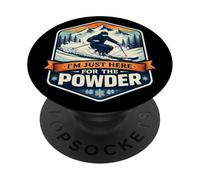Sono solo qui per la citazione dello sciatore degli amanti dello sci in polvere PopSockets PopGrip Adesivo