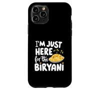 Sono solo qui per la ricetta delle spezie del piatto di riso indiano Biryani Custodia per iPhone 11 Pro