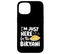 Sono solo qui per la ricetta delle spezie del piatto di riso indiano Biryani Custodia per iPhone 15