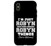 Sono solo Robyn qui a fare cose incredibili di Robyn Custodia per iPhone X/XS