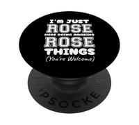Sono solo Rose qui facendo cose fantastiche di rose PopSockets PopGrip Adesivo