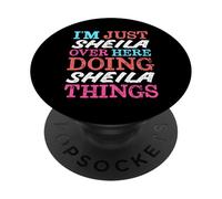 Sono solo Sheila qui a fare il nome di Sheila Things PopSockets PopGrip Adesivo
