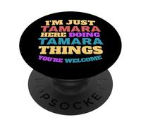 Sono solo Tamara che fa Tamara Cose Sei il benvenuto PopSockets PopGrip Adesivo