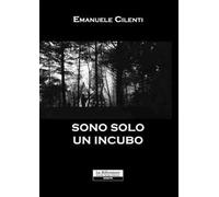 Sono solo un incubo