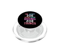 Sono solo Zoe qui a fare il nome di Zoe Things PopSockets PopGrip per MagSafe