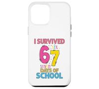 Sono sopravvissuto 67 Giorni di scuola Sei sette insegnanti bambini Custodia per iPhone 12 Pro Max
