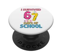 Sono sopravvissuto 67 Giorni di scuola Sei sette insegnanti bambini PopSockets PopGrip Adesivo