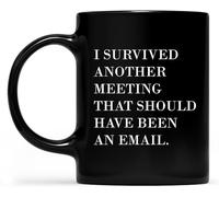 Sono sopravvissuto a un altro incontro che avrebbe dovuto essere un'e-mail. Tazze da caffè originali, tazza da caffè in ceramica con stampa su entrambi i lati, tazza da tè per mamma, papà, amico, mogl